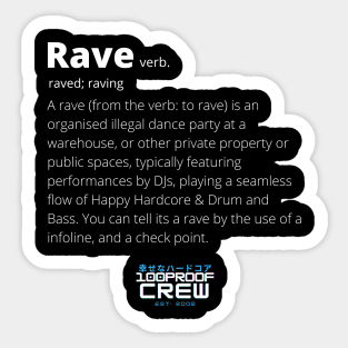 Real Definition of Rave Sticker